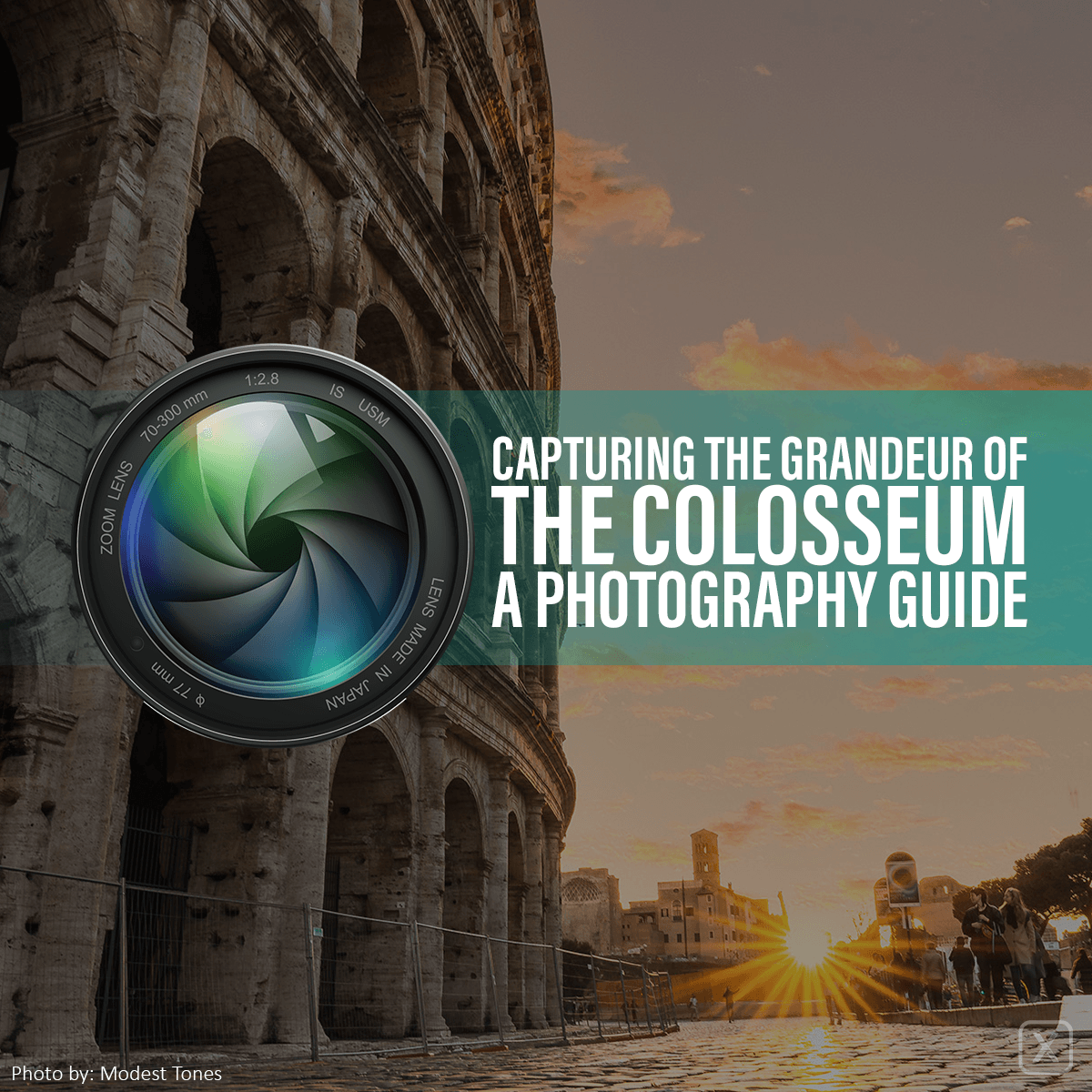 Capturing the Grandeur of the Colosseum: A Photography Guide